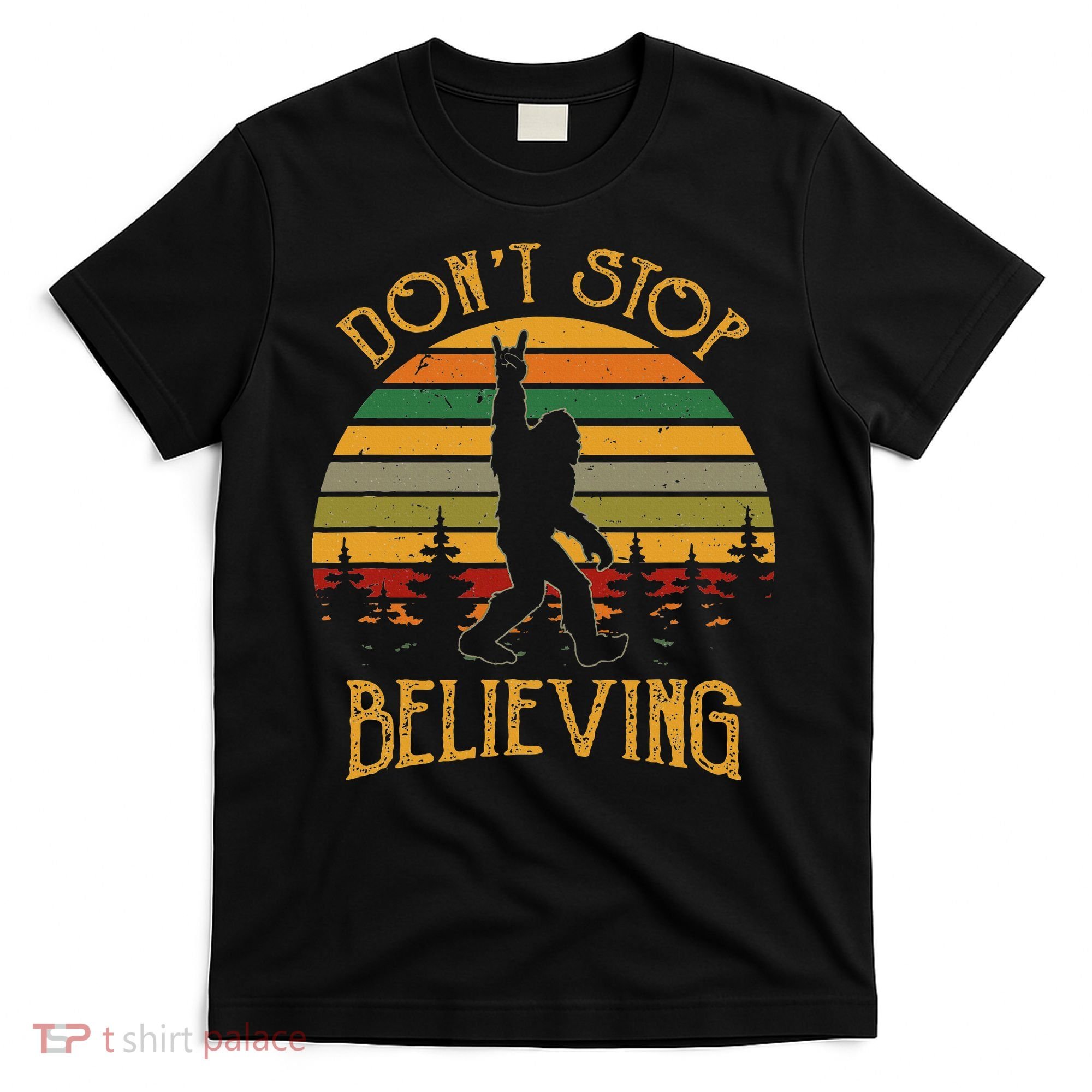 DonT Stop Believing Bigfoot Rock & Roll Retro Sasquatch T-Shirt