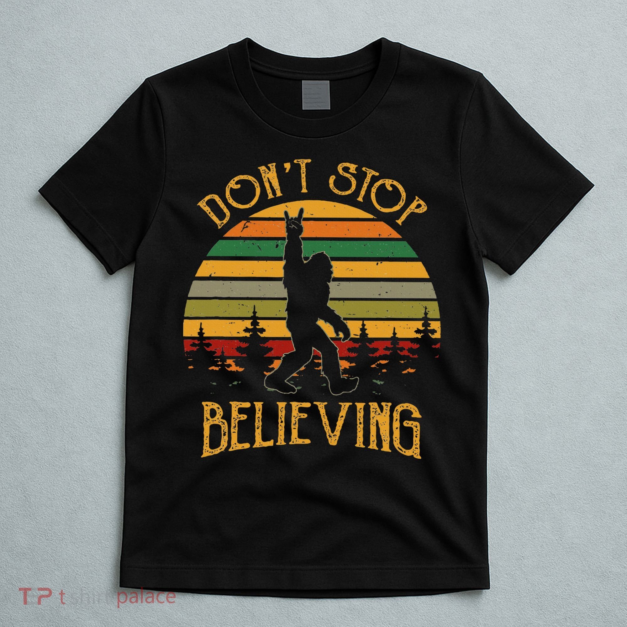 DonT Stop Believing Bigfoot Rock & Roll Retro Sasquatch T-Shirt