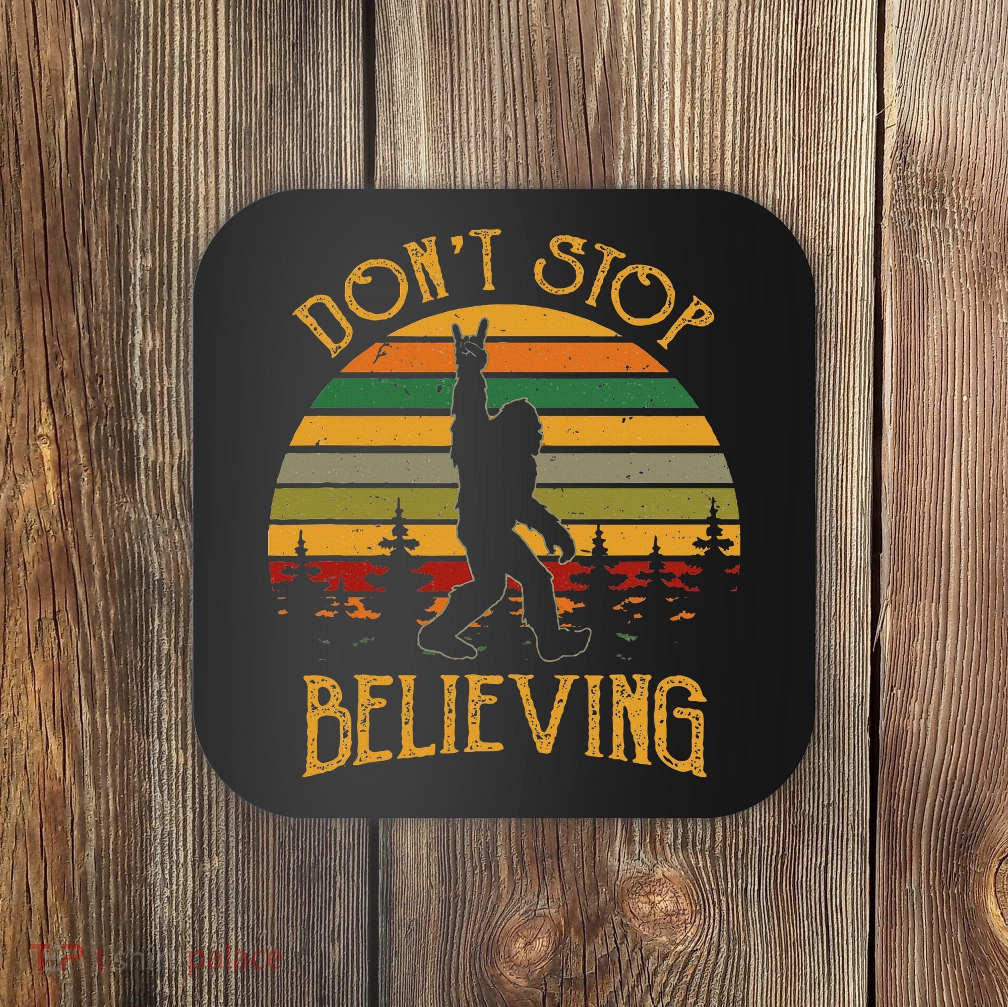 DonT Stop Believing Bigfoot Rock & Roll Retro Sasquatch Coaster