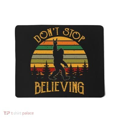 DonT Stop Believing Bigfoot Rock & Roll Retro Sasquatch Mousepad