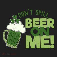 DonT Sill Beer On Me Funny St PatrickS Day Beanie thumb 2