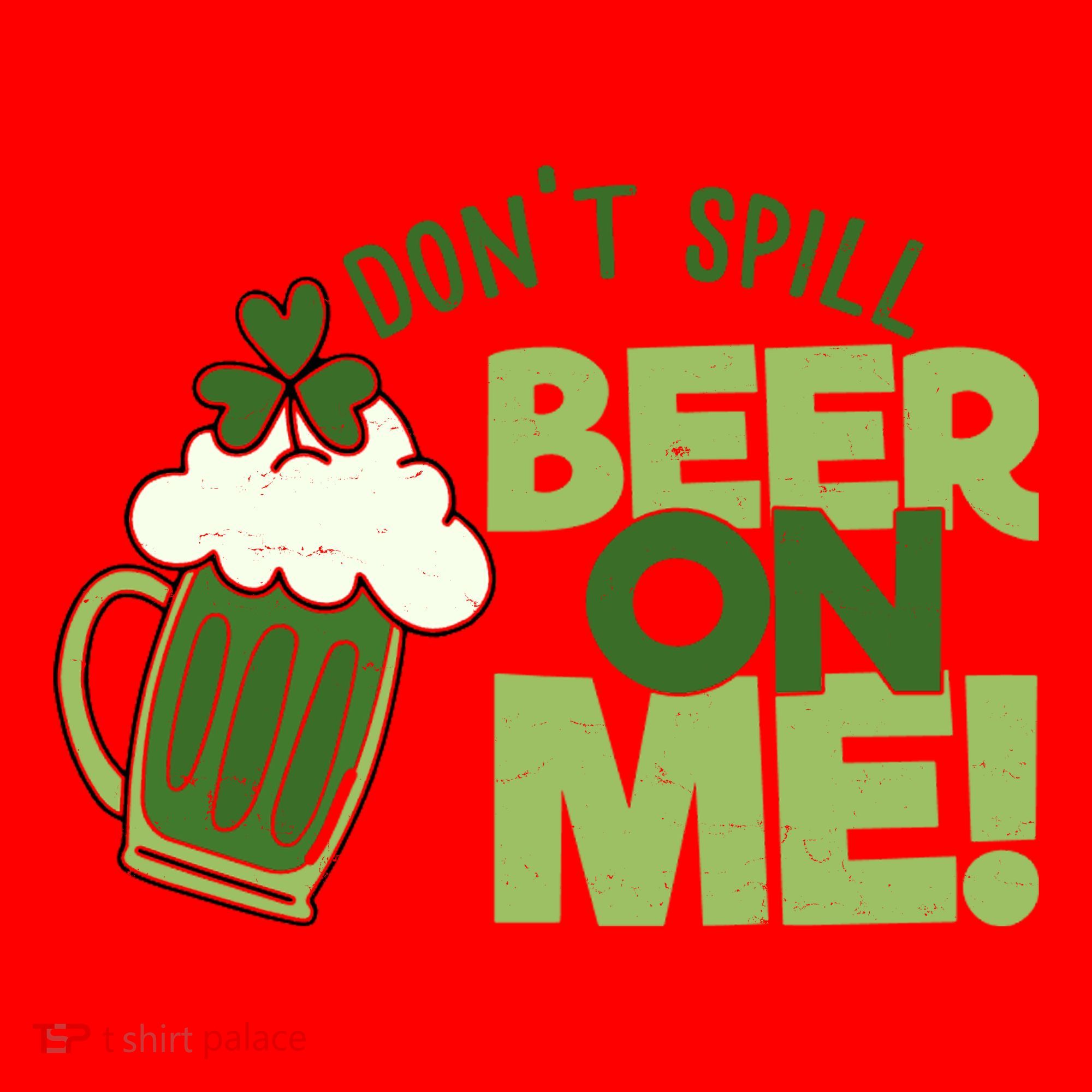 DonT Sill Beer On Me Funny St PatrickS Day Santa Hat