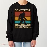 DonT Stop Believing Sasquatch Costume Big Foot Bigfoot Women's Sweatshirt thumb 0