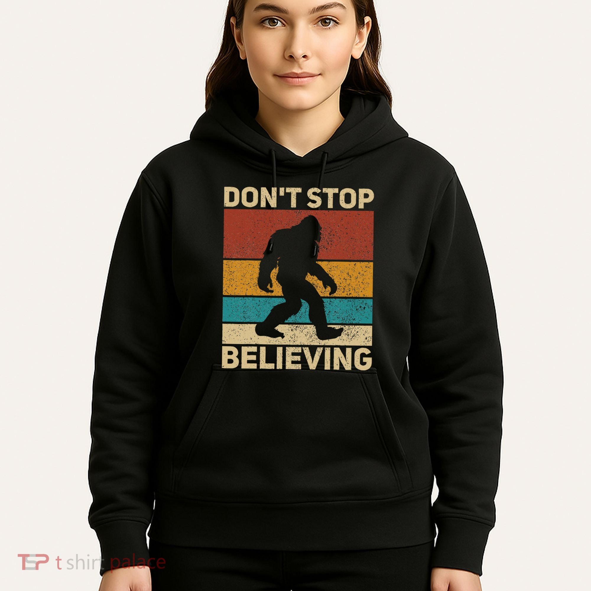 DonT Stop Believing Sasquatch Costume Big Foot Bigfoot Hoodie