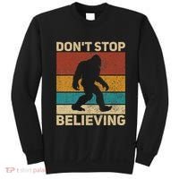 DonT Stop Believing Sasquatch Costume Big Foot Bigfoot Sweatshirt thumb 0