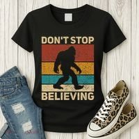 DonT Stop Believing Sasquatch Costume Big Foot Bigfoot Women's T-Shirt thumb 3