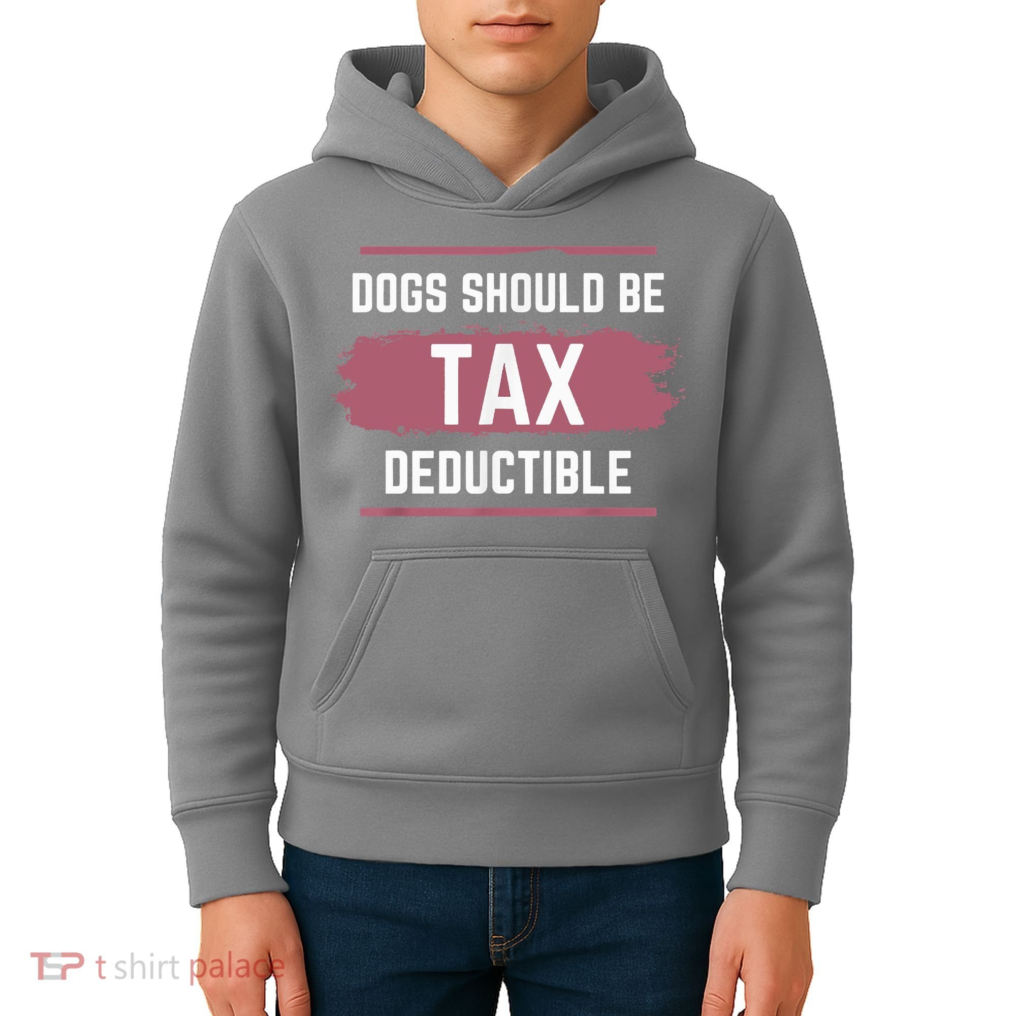 Dogs Should Be Tax Deductible Kids Hoodie