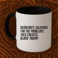 Democrat Solutions Blame Trump Coffee Mug thumb 2