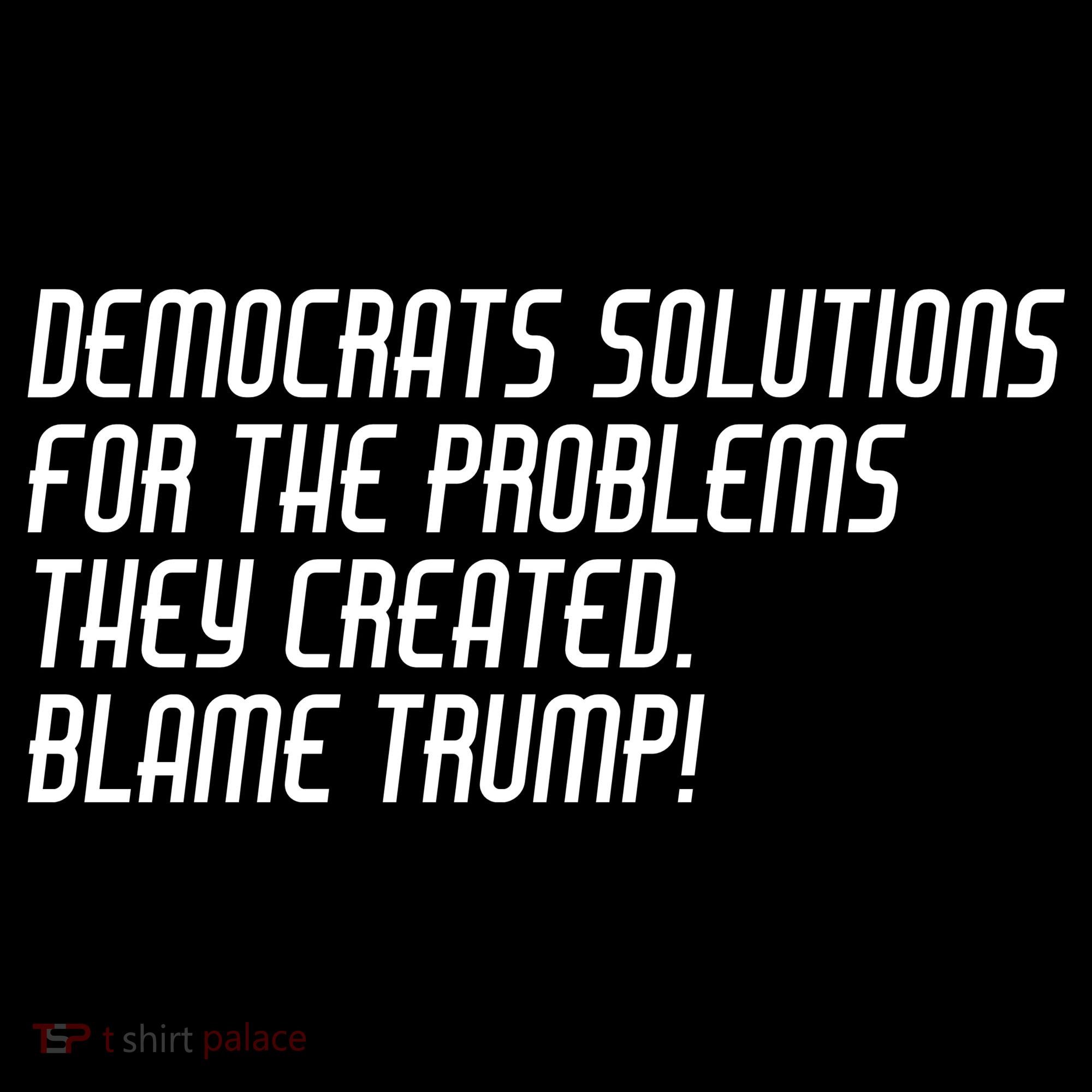 Democrat Solutions Blame Trump Baby Bodysuit