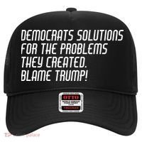Democrat Solutions Blame Trump Hat thumb 0