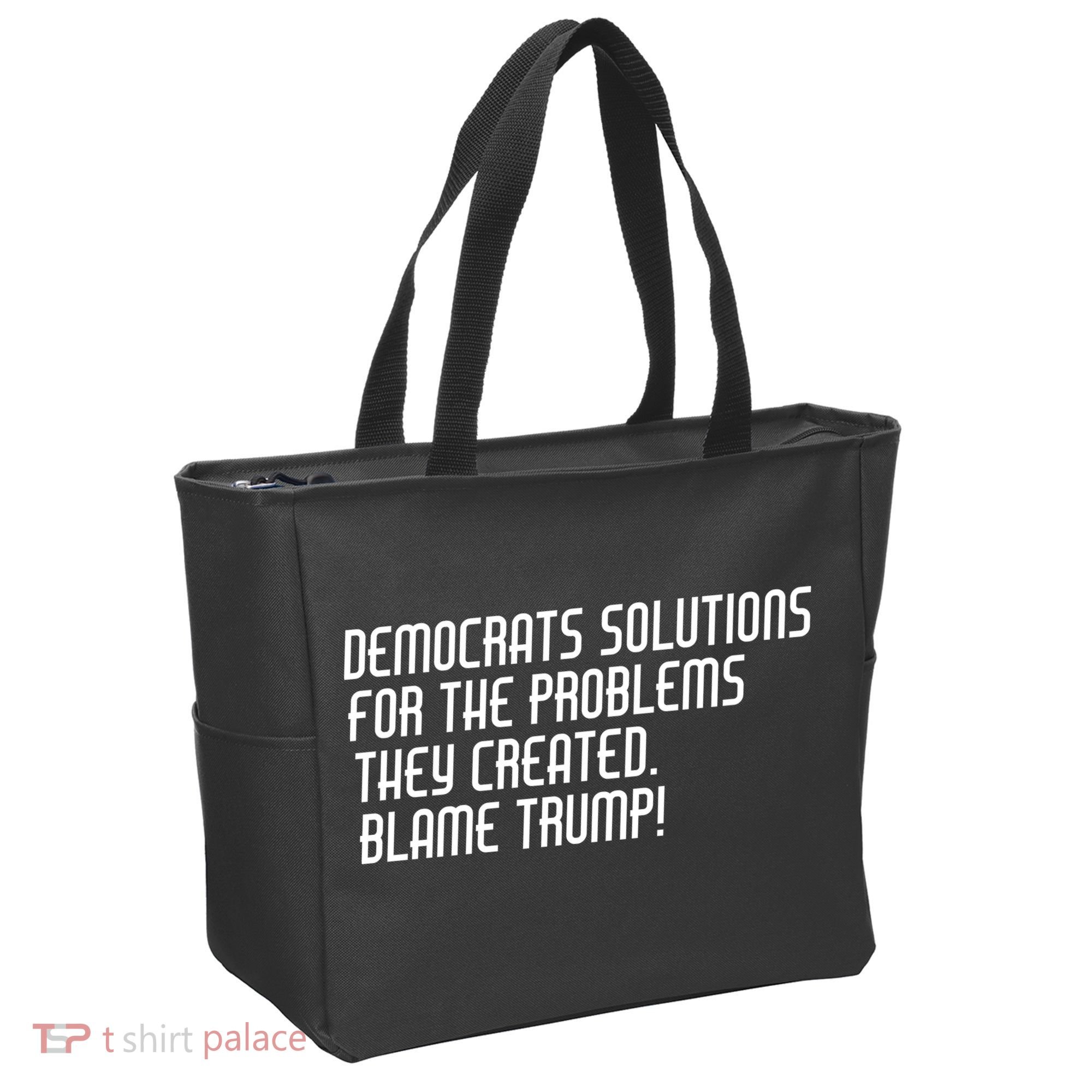 Democrat Solutions Blame Trump Tote Bag