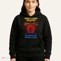 DonT Stop Believin Freedom Hoodie thumb 5