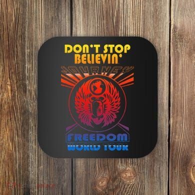 DonT Stop Believin Freedom Coaster