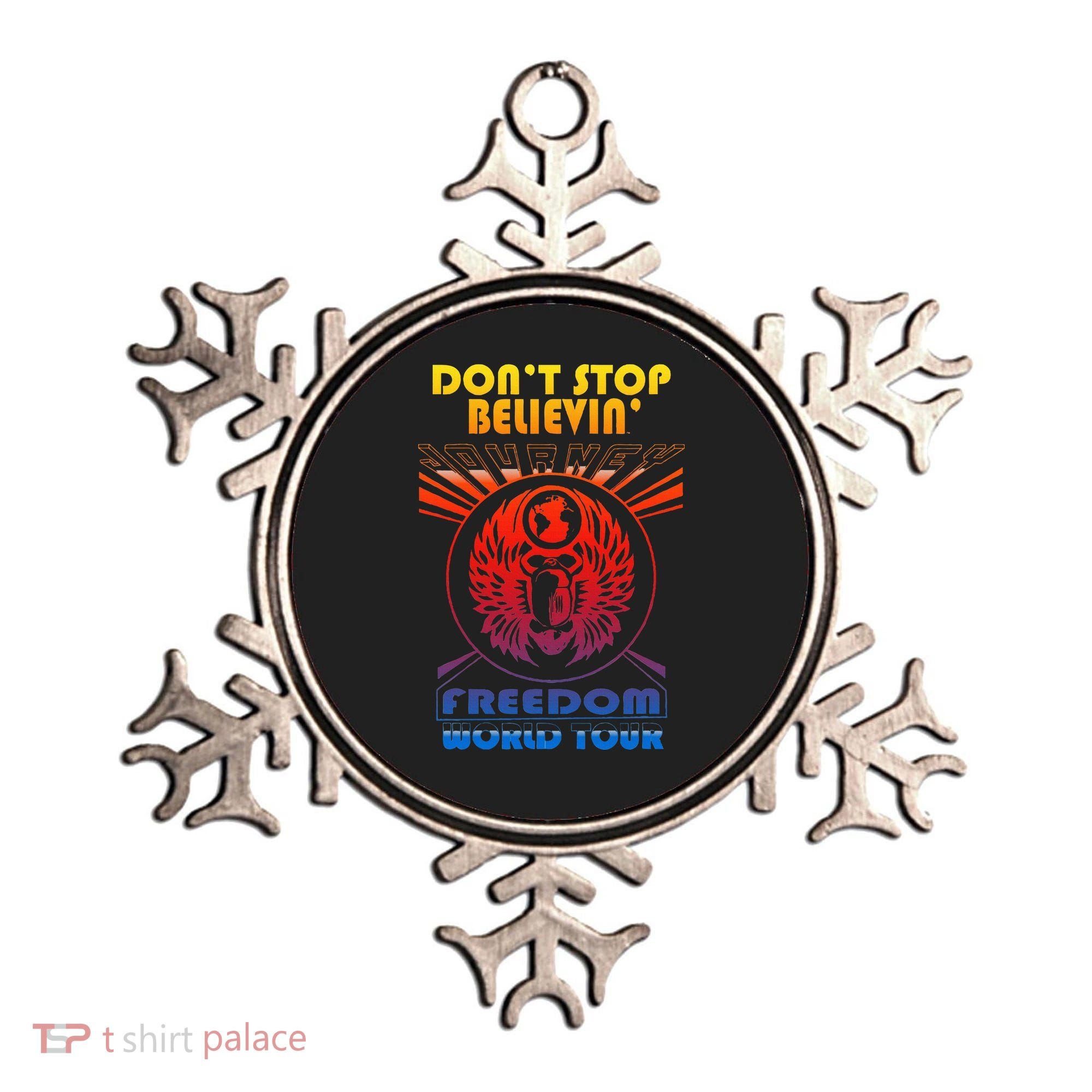 DonT Stop Believin Freedom Ornament