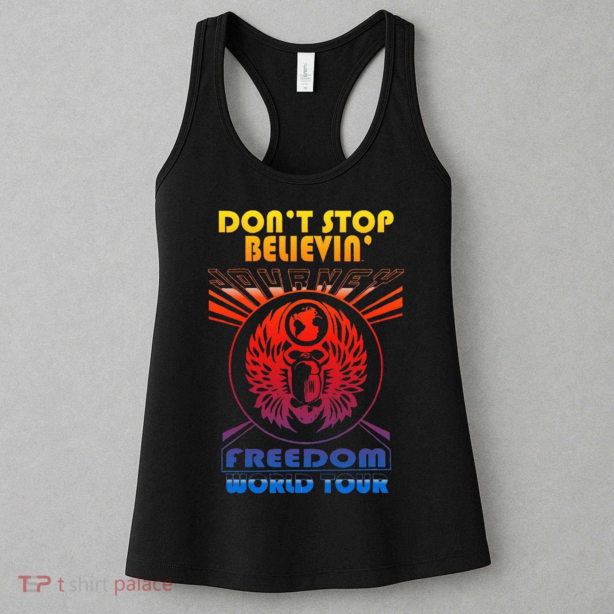DonT Stop Believin Freedom Women's Tank Top