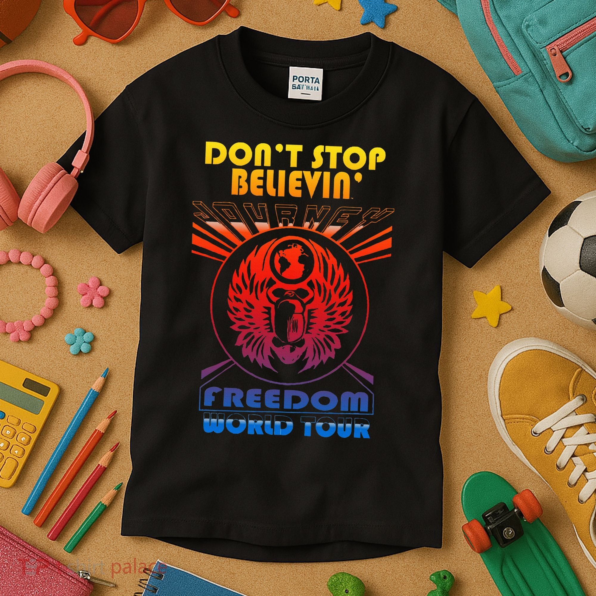 DonT Stop Believin Freedom Kids T-Shirt