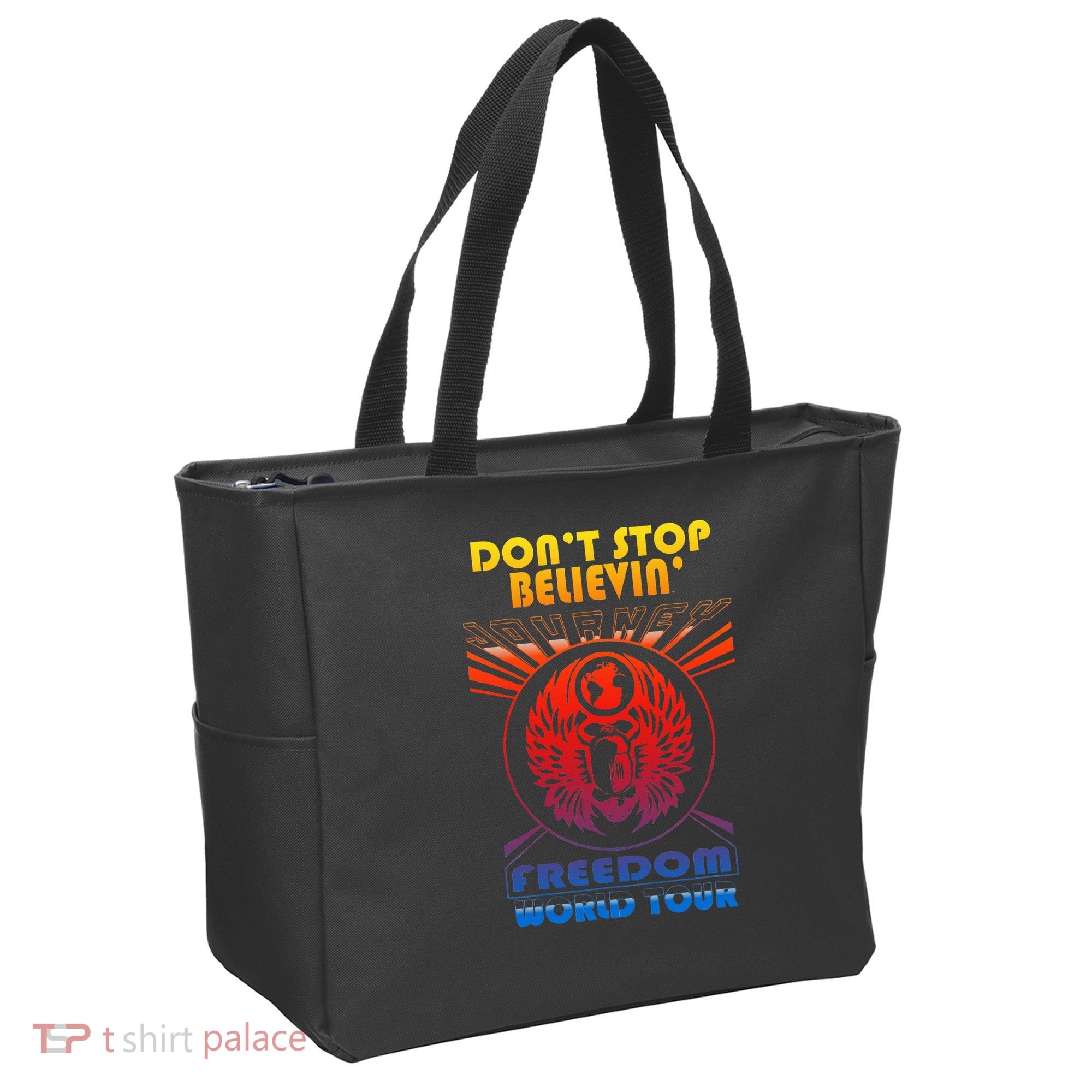 DonT Stop Believin Freedom Tote Bag