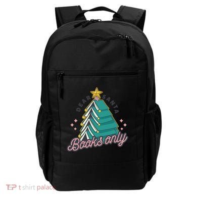 Dear Santa Books Only Backpack