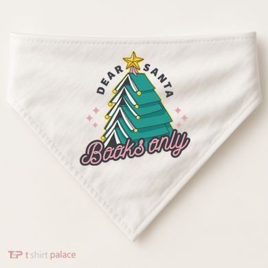 Dear Santa Books Only USA-Made Doggie Bandana