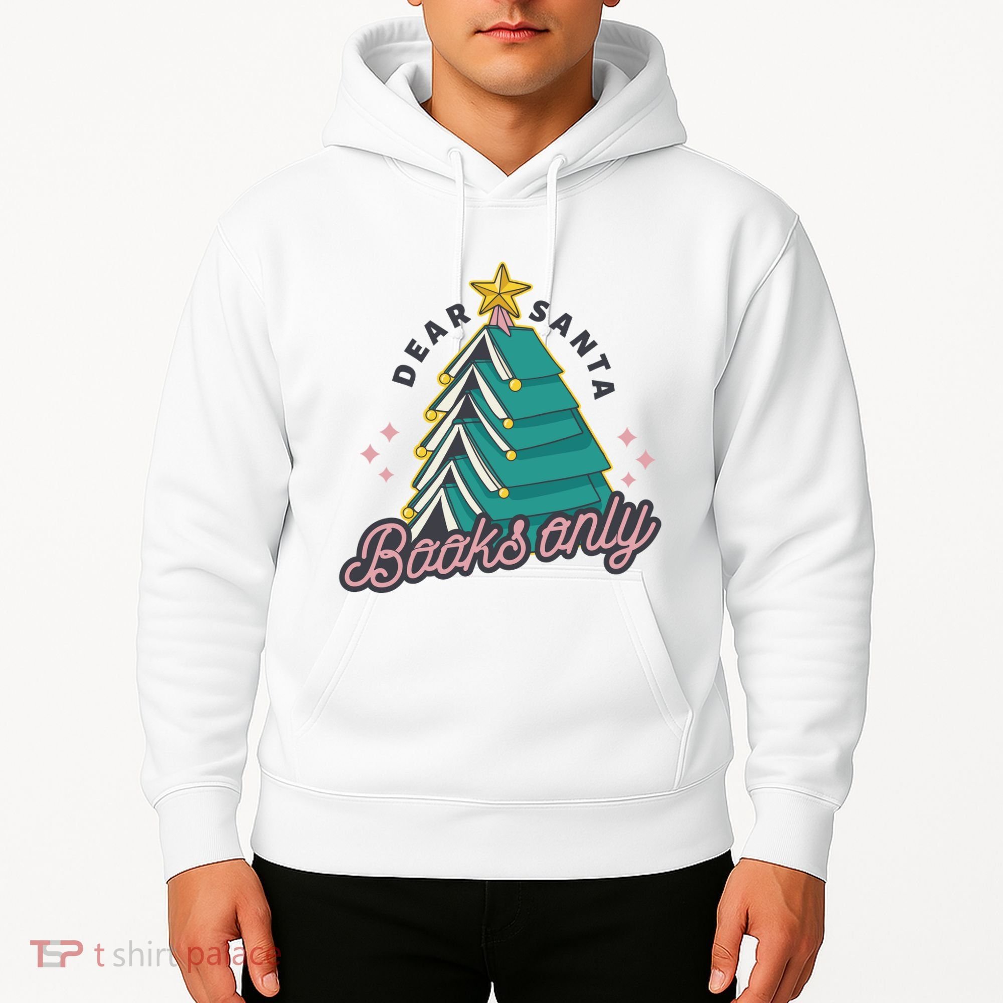 Dear Santa Books Only Hoodie