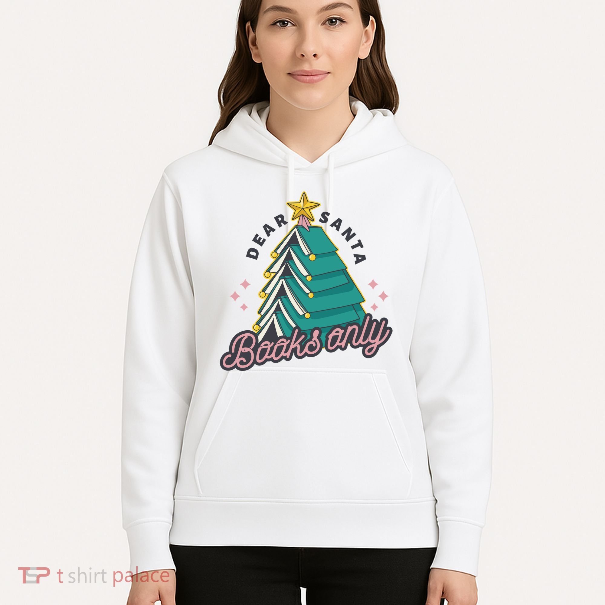 Dear Santa Books Only Hoodie