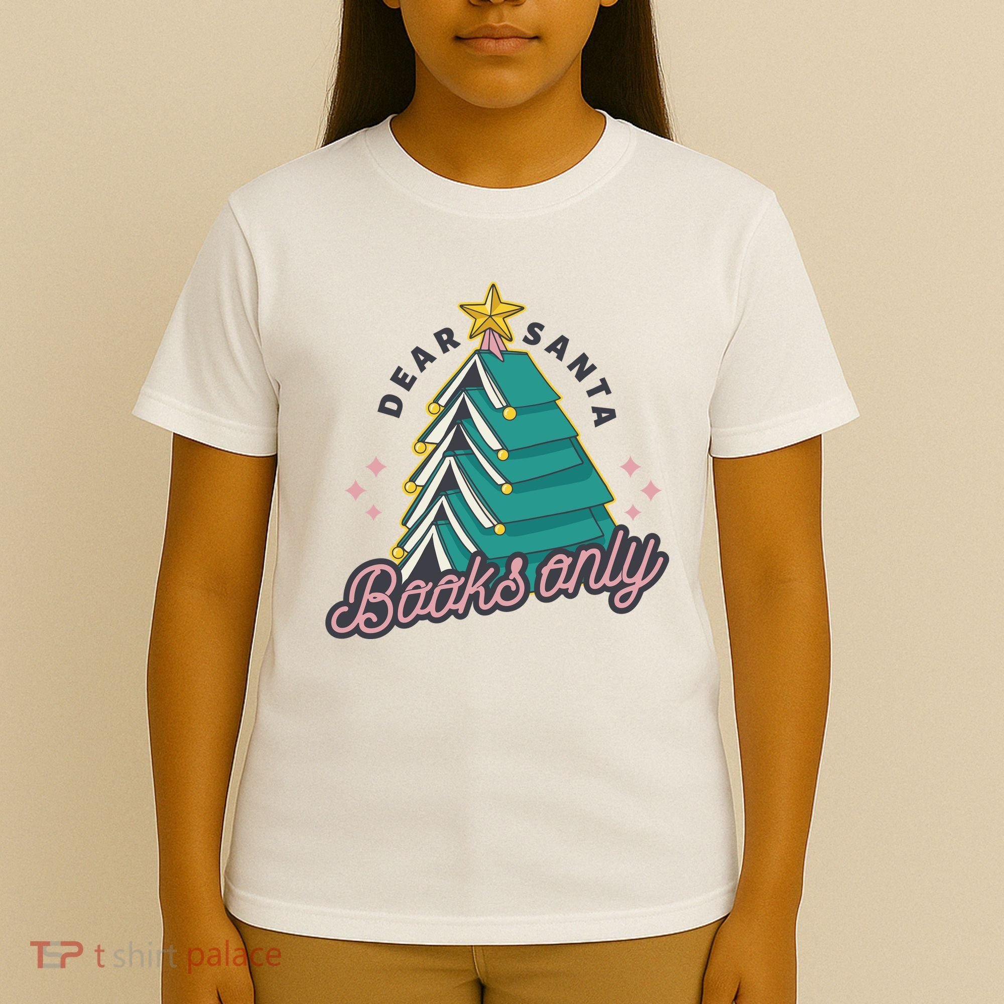 Dear Santa Books Only T-Shirt