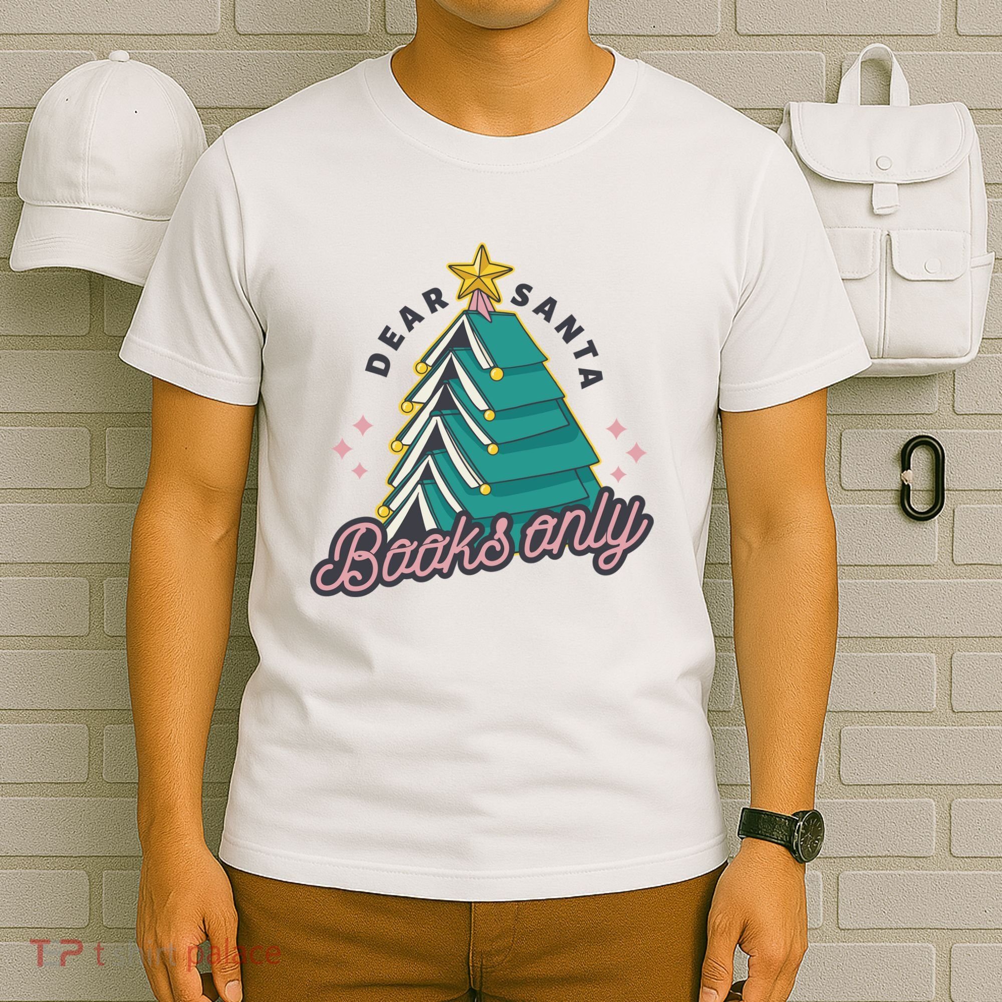 Dear Santa Books Only T-Shirt