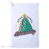 Dear Santa Books Only Golf Towel thumb 0