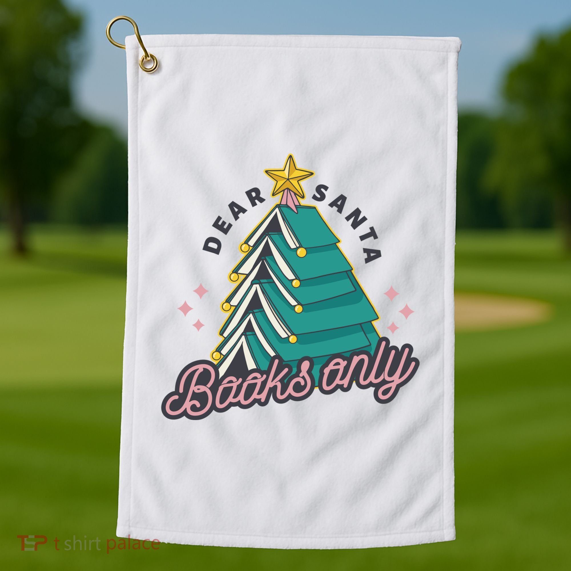 Dear Santa Books Only Golf Towel