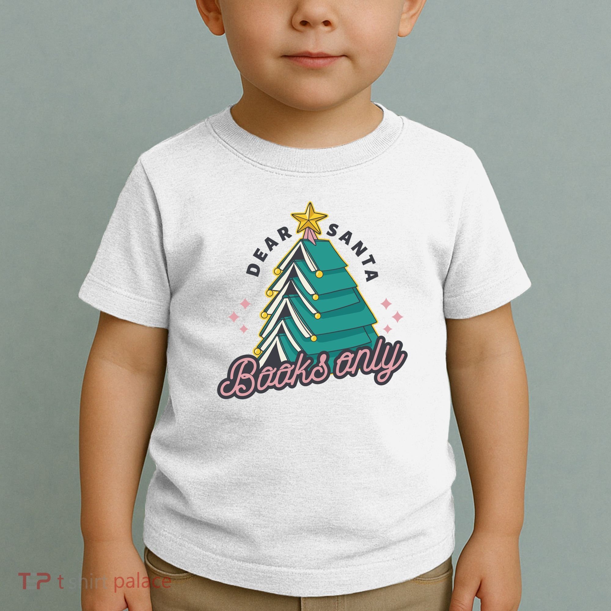 Dear Santa Books Only Toddler T-Shirt
