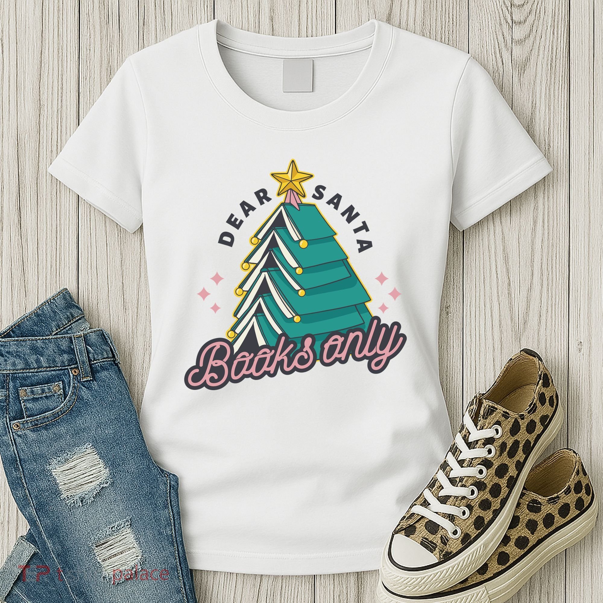 Dear Santa Books Only Women's T-Shirt