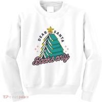 Dear Santa Books Only Kids Sweatshirt thumb 0