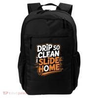 Drip So Clean I Slide Home  Funny Baseball Player Saying Backpack thumb 0