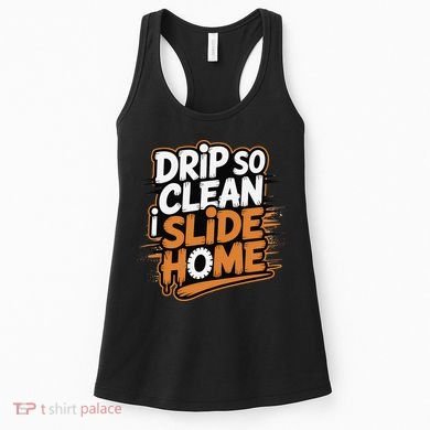 Drip So Clean I Slide Home  Funny Baseball Player Saying Women's Tank Top