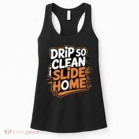 Drip So Clean I Slide Home  Funny Baseball Player Saying Women's Tank Top thumb 0