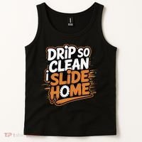 Drip So Clean I Slide Home  Funny Baseball Player Saying Tank Top thumb 2
