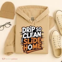 Drip So Clean I Slide Home  Funny Baseball Player Saying Hoodie thumb 4