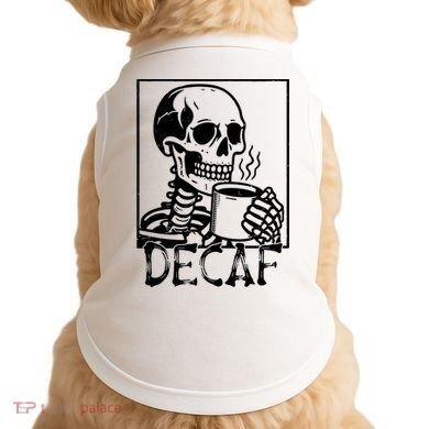 Decaf Skeleton Coffee Skull  Doggie Tank