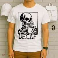 Decaf Skeleton Coffee Skull  T-Shirt thumb 6