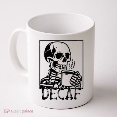 Decaf Skeleton Coffee Skull  Coffee Mug