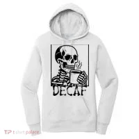 Decaf Skeleton Coffee Skull  Women's Hoodie thumb 0