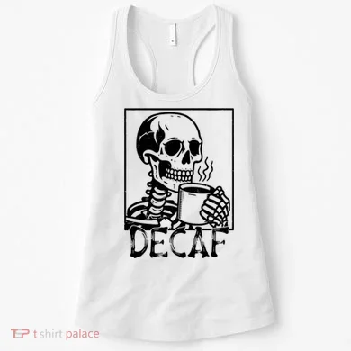 Decaf Skeleton Coffee Skull  Women's Tank Top