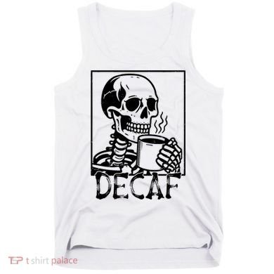 Decaf Skeleton Coffee Skull  Tank Top