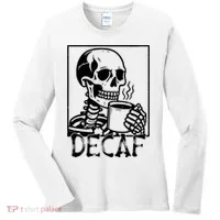 Decaf Skeleton Coffee Skull  Women's Long Sleeve Shirt thumb 0
