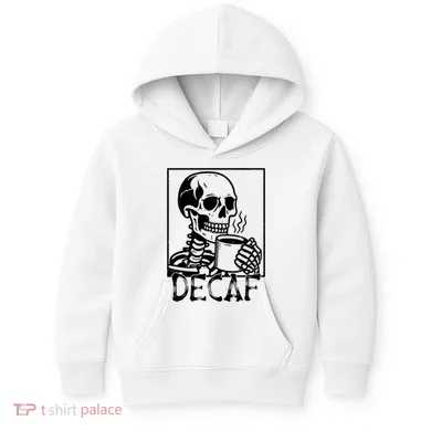 Decaf Skeleton Coffee Skull  Kids Hoodie