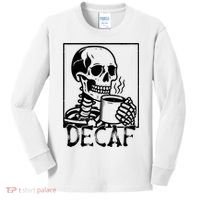 Decaf Skeleton Coffee Skull  Kids Long Sleeve Shirt thumb 0