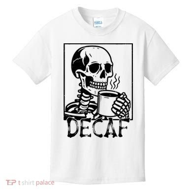 Decaf Skeleton Coffee Skull  Kids T-Shirt