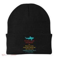 Do Sharks Complain About Monday No. TheyRe Up Early Gift Beanie thumb 0