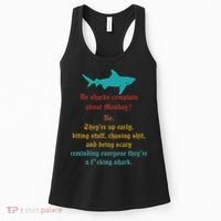 Do Sharks Complain About Monday No. TheyRe Up Early Gift Women's Tank Top thumb 0