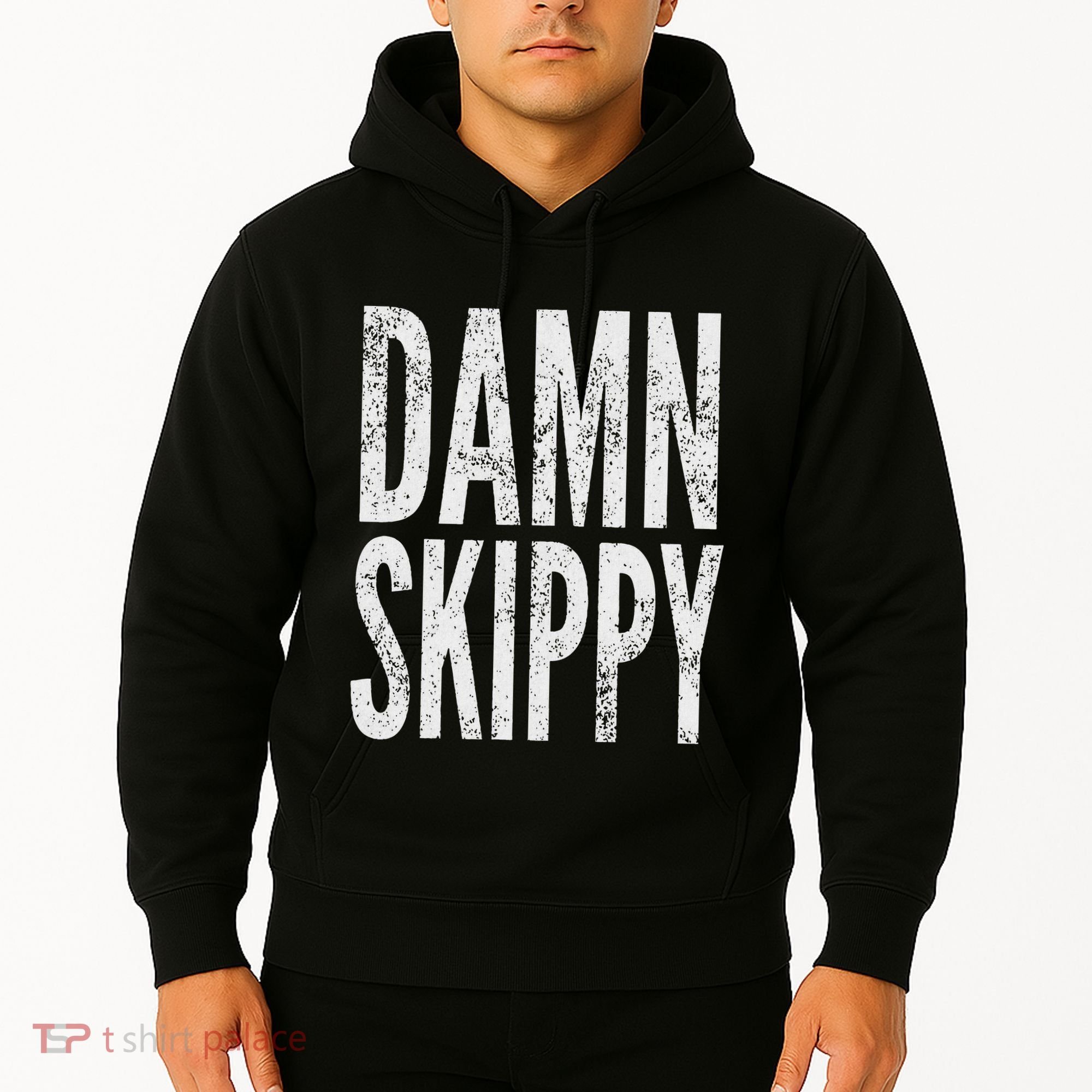 Damn Skippy Hoodie